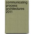 Communicating Process Architectures 2011