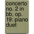 Concerto No. 2 In Bb, Op. 19: Piano Duet