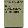 Conservation and Sustainable Development by Jonathan Davies
