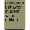 Consumer Behavior, Student Value Edition by Michael R. Solomon