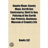 County Mayo: County Mayo, Corrib Gas Con by Books Llc