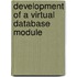 Development of a Virtual Database Module