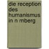 Die Reception Des Humanismus in N Rnberg