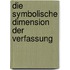 Die Symbolische Dimension Der Verfassung