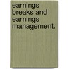 Earnings Breaks And Earnings Management. by Keng Kevin Ow Yong