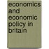 Economics And Economic Policy In Britain