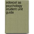 Edexcel As Psychology Student Unit Guide
