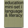 Education Mini-set I Language & Literacy door Authors Various