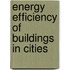 Energy Efficiency of Buildings in Cities
