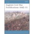 English Civil War Fortifications 1642-51