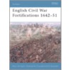 English Civil War Fortifications 1642-51 door Peter Harrington