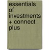 Essentials Of Investments + Connect Plus by Zvi Bodie