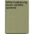 Fehlermaskierung Durch Verteilte Systeme