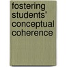 Fostering Students' Conceptual Coherence door Antti Savinainen