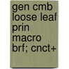 Gen Cmb Loose Leaf Prin Macro Brf; Cnct+ by Robert Frank