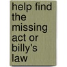 Help Find The Missing Act Or Billy's Law door United States Congressional House