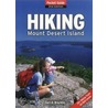 Hiking Mount Desert Island: Pocket Guide by Earl D. Brechlin