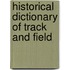 Historical Dictionary Of Track And Field