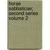 Horae Sabbaticae; Second Series Volume 2 by Sir James Fitzjames Stephen