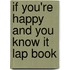 If You're Happy and You Know It Lap Book