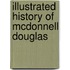 Illustrated History Of Mcdonnell Douglas