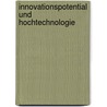 Innovationspotential Und Hochtechnologie door Birgit Gehrke