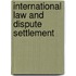 International Law And Dispute Settlement