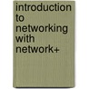 Introduction to Networking with Network+ door Timothy Pintello