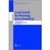 Local Search for Planning and Scheduling door Alexander Nareyek