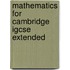 Mathematics For Cambridge Igcse Extended