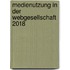 Medienutzung in der Webgesellschaft 2018