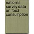 National Survey Data on Food Consumption