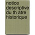 Notice Descriptive Du Th Atre Historique