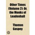 Other Times; Or, the Monks of Leadenhall