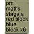 Pm Maths Stage A Red Block Blue Block X6