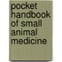 Pocket Handbook of Small Animal Medicine