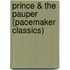 Prince & the Pauper (Pacemaker Classics)