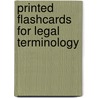 Printed Flashcards for Legal Terminology door Kent Kauffman