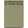 Qualitätssicherung im Usability Testing door Tom Hoemske