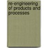 Re-Engineering Of Products And Processes