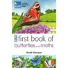 Rspb First Book Of Butterflies And Moths by Derek Niemann