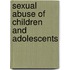 Sexual Abuse Of Children And Adolescents
