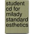 Student Cd For Milady Standard Esthetics