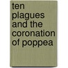 Ten Plagues and The Coronation of Poppea door Mark Ravenhill