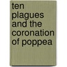 Ten Plagues and The Coronation of Poppea by Mark Ravenhill