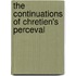 The Continuations of Chretien's Perceval