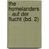 The Homelanders - Auf der Flucht (Bd. 2)