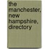 The Manchester, New Hampshire, Directory