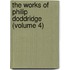 The Works Of Philip Doddridge (Volume 4)