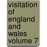 Visitation of England and Wales Volume 7 door Joseph Jackson Howard